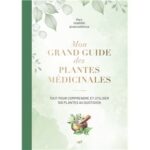 mon-grand-guide-des-plantes-medicinales-9782383555797