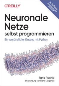 Couverture du livre : Neuronale Netze selbst programmieren – 9783960092452 - sur www.promoculture.lu