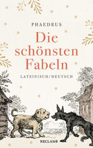 Couverture du livre : Phaedrus: Die schönsten Fabeln – 9783150114889 - sur www.promoculture.lu