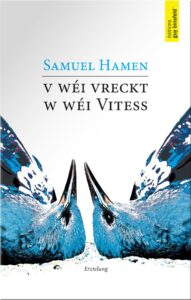 Couverture du livre : V wéi Vreckt, w wéi Vitess – 9789995942359 - sur www.promoculture.lu