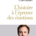 L-histoire-a-l-epreuve-de-nos-emotions