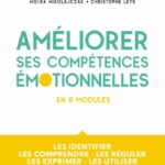 ameliorer-ses-competences-emotionnelles-9782100825943