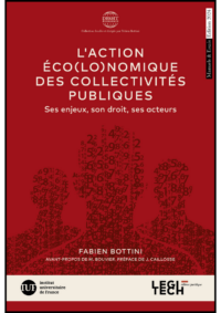Couverture du livre : L&rsquo;action éco(lo)nomique des collectivités publiques – 9782919826100 - sur www.promoculture.lu