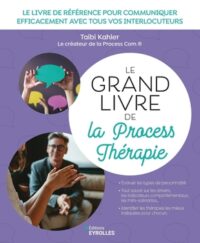 Couverture du livre : Le grand livre de la Process Thérapie – 9782416015984 - sur www.promoculture.lu