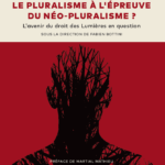 le-pluralisme-a-lpreuve-du-neopluralisme-9782919782802