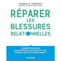 Couverture du livre : Réparer les blessures relationnelles – 9782100852628 - sur www.promoculture.lu