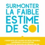 surmonter-la-faible-estime-de-soi-9782100808212