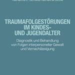 traumafolgestorungen-im-kindes-und-jugendalter-9783170414686