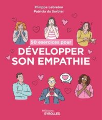 Couverture du livre : 50 exercices pour développer son empathie – 9782416015977 - sur www.promoculture.lu
