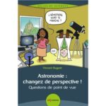 Astronomie-changez-de-perspective