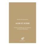 agir-et-subir-9782251455693