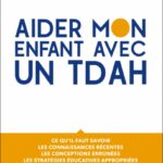 aider-mon-enfant-avec-un-tdah-9782100860876
