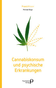 Couverture du livre : Cannabiskonsum und psychische Erkrankungen – 9783966052610 - sur www.promoculture.lu