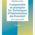 comprendre-et-pratiquer-les-techniques-doptimisation-du-potentiel-9782729623715