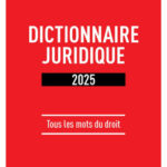 dictionnaire-juridique-2025