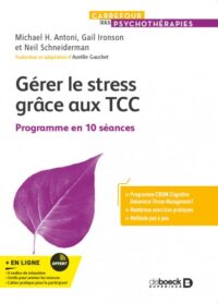 Couverture du livre : Gérer le stress grâce aux TCC – 9782807362161 - sur www.promoculture.lu