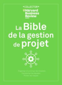 Couverture du livre : La bible de la gestion de projet – 9782810437528 - sur www.promoculture.lu