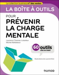 Couverture du livre : La boîte à outils pour prévenir la charge mentale – 9782100867851 - sur www.promoculture.lu