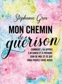Couverture du livre : Mon chemin de guérison – 9782416013683 - sur www.promoculture.lu