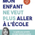 mon-enfant-ne-veut-plus-aller-a-lecole-9782807358850