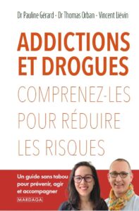 Couverture du livre : Addictions et drogues – 9782804735050 - sur www.promoculture.lu