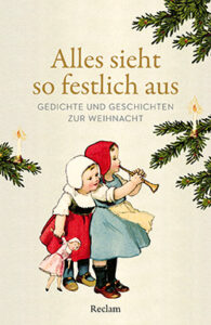 Couverture du livre : Alles sieht so festlich aus – 9783150146002 - sur www.promoculture.lu