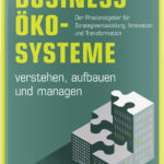 business-okosysteme-verstehen-aufbauen-und-managen-9783446481886