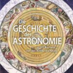 die-geschichte-der-astronomie-9783258083773