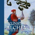 die-kunst-der-alchemie-9783258083704