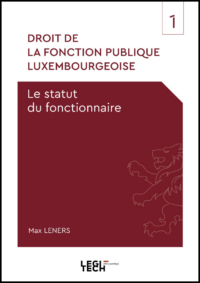 Couverture du livre : Droit de la fonction publique luxembourgeoise – 9782919826322 - sur www.promoculture.lu
