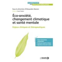 Couverture du livre : Eco-anxiété, changement climatique et santé mentale – 9782807349728 - sur www.promoculture.lu