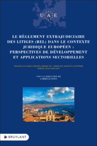 Couverture du livre : Le règlement extrajudiciaire des litiges (REL) dans le contexte juridique européen – 9782802773177 - sur www.promoculture.lu