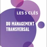 les-5-cles-du-management-transversal-9782100873661