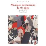 memoires-de-massacres-du-xxe-siecle-9782753596894