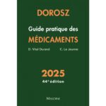 dorosz-guide-pratique-des-medicaments-2025-9782224036904