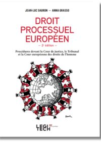 Couverture du livre : Droit processuel européen – 2e édition – 9782919826230 - sur www.promoculture.lu