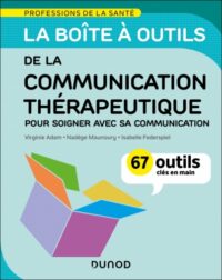 Couverture du livre : La boîte à outils de la communication thérapeutique – 9782100860890 - sur www.promoculture.lu