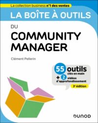 Couverture du livre : La boîte à outils du Community Manager – 9782100870004 - sur www.promoculture.lu