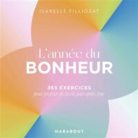 Couverture du livre : L&rsquo;année du bonheur – 9782501189675 - sur www.promoculture.lu