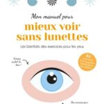 mon-manuel-pour-mieux-voir-sans-lunettes-9782849392973