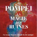 pompei-la-magie-des-ruines-9782379354212