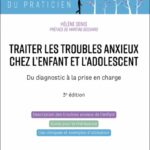 traiter-les-troubles-anxieux-chez-lenfant-et-ladolescent-9782100860920