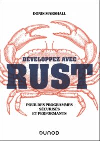 Couverture du livre : Développez avec Rust – 9782100866151 - sur www.promoculture.lu