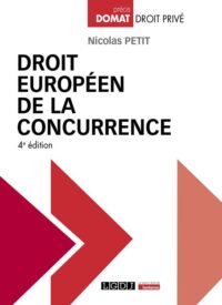 Couverture du livre : Droit européen de la concurrence – 9782275102207 - sur www.promoculture.lu