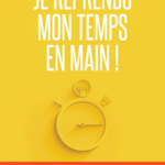 je-reprends-mon-temps-en-main-9782804720858