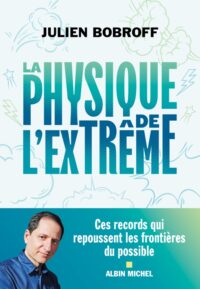 Couverture du livre : La Physique de l&rsquo;extrême – 9782226490018 - sur www.promoculture.lu