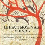 le-haut-moyen-age-chinois-9782251455822