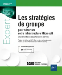 Couverture du livre : Les stratégies de groupe pour sécuriser votre infrastructure Microsoft – 9782409047961 - sur www.promoculture.lu