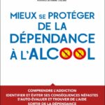 mieux-se-proteger-de-la-dependance-a-lalcool-9782100872701