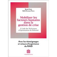 Couverture du livre : Mobiliser les facteurs humains dans la gestion de crise – 9782729624835 - sur www.promoculture.lu